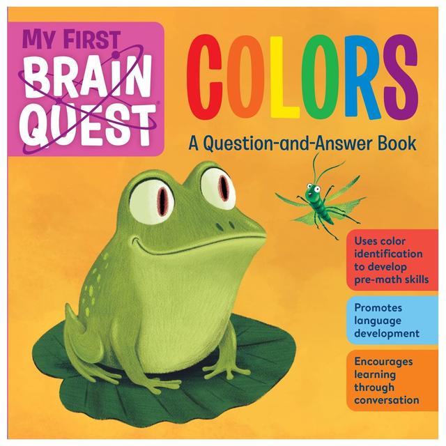 My First Brain Quest Colors : A Question-And-Answer Book