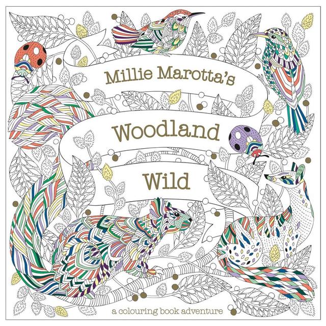 Millie Marotta's Woodland Wild Colouring Book