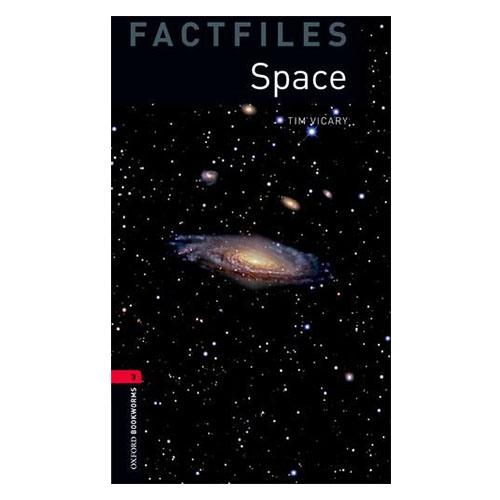 Oxford Bookworms Library Factfiles: Level 3:: Space