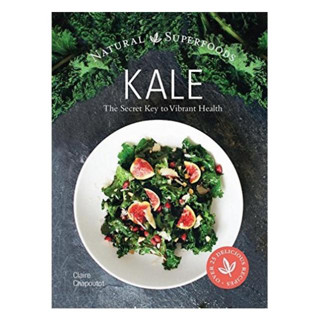 Natural Superfoods: Kale: The Secret Key To Vibrant Life