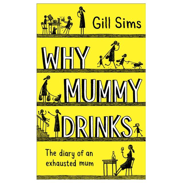 Why Mummy Drinks