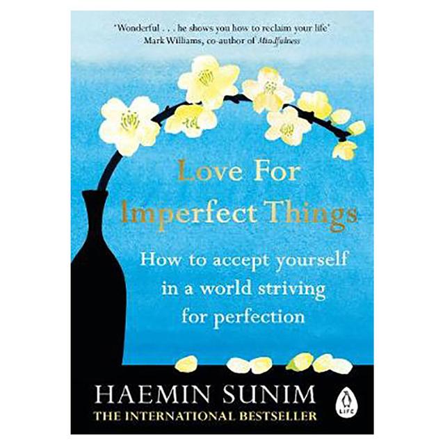 Love For Imperfect Things: The Sunday Times Bestseller