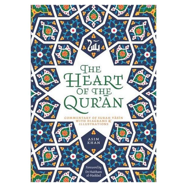 The Heart Of The Qur'An