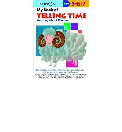 My Book of Telling Time: Minutes