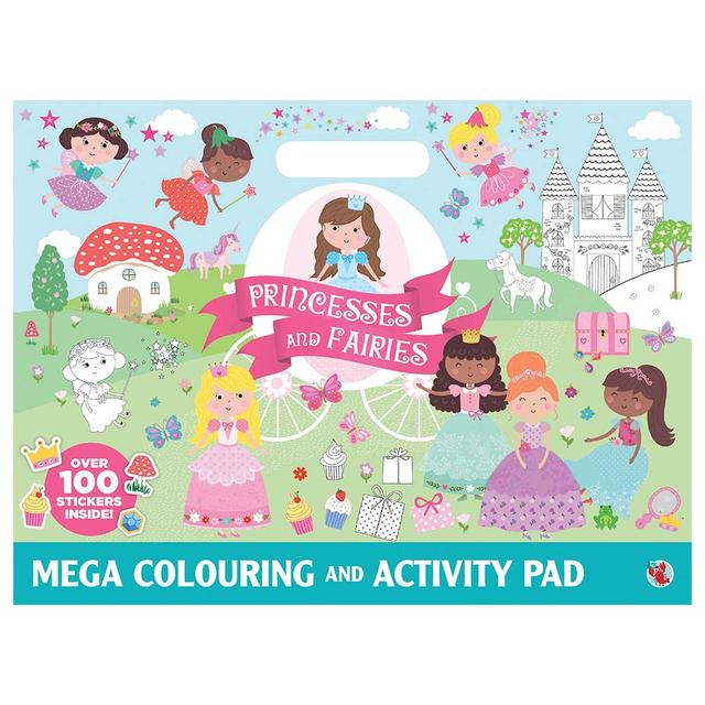 Princesses And Fairies - Mega Colouring And Activity Pad