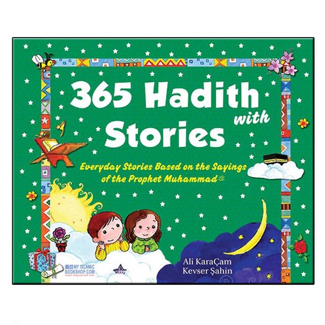 365 Hadith with Stories for Kids