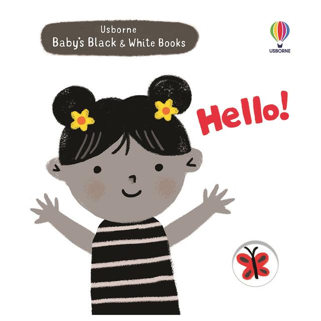 Baby's Black And White Books: Hello!