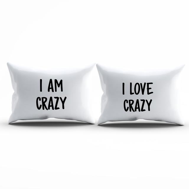 Twinkle Hands - Couple Pillowcases - I Am Crazy, I Love Crazy