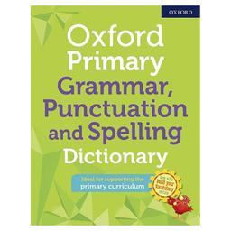 /j/b/jb-9780192776563-oxford-primary-grammar-punctuation-and-spelling-dictionary-1645190624.jpg