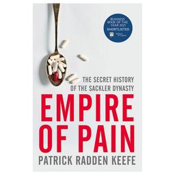 /j/b/jb-9781529063073-empire-of-pain-the-secret-history-of-the-sackler-dynasty-1646405905.jpg